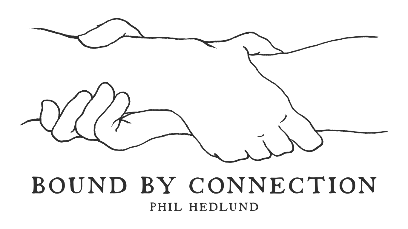 Bound By Connection — Phil Hedlund