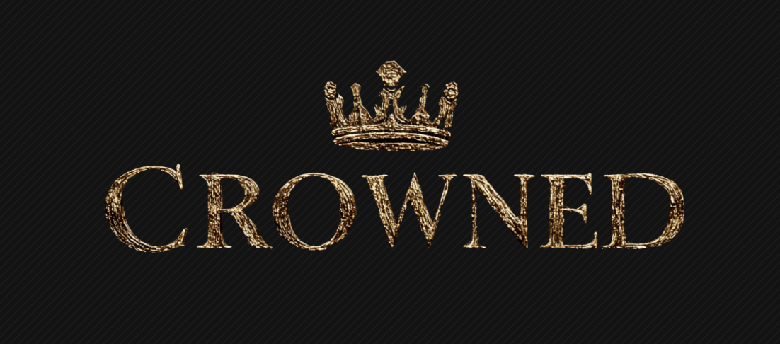 CROWNED